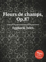 Fleurs de champs, Op.87