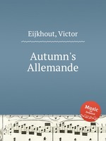 Autumn`s Allemande