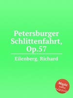 Petersburger Schlittenfahrt, Op.57