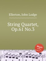 String Quartet, Op.61 No.3