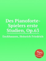 Des Pianoforte-Spielers erste Studien, Op.63
