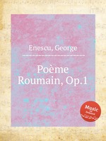 Pome Roumain, Op.1