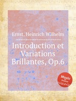 Introduction et Variations Brillantes, Op.6