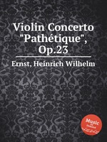 Violin Concerto "Pathtique", Op.23