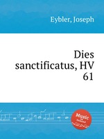 Dies sanctificatus, HV 61