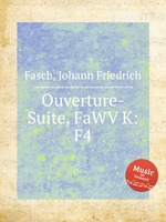 Ouverture-Suite, FaWV K:F4