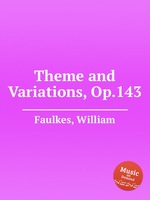 Theme and Variations, Op.143