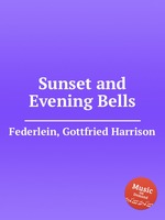 Sunset and Evening Bells