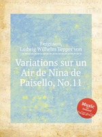 Variations sur un Air de Nina de Paisello, No.11