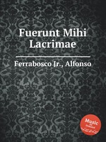 Fuerunt Mihi Lacrimae