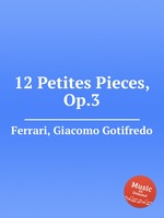 12 Petites Pieces, Op.3