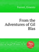 From the Adventures of Gil Blas
