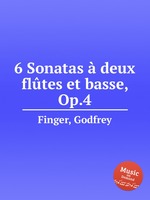 6 Sonatas  deux fltes et basse, Op.4