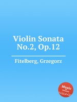 Violin Sonata No.2, Op.12