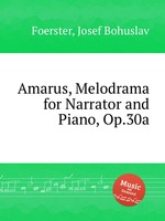 Amarus, Melodrama for Narrator and Piano, Op.30a
