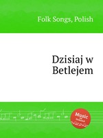 Dzisiaj w Betlejem