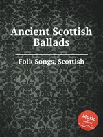 Ancient Scottish Ballads