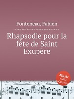 Rhapsodie pour la fte de Saint Exupre