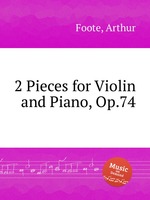 2 Pieces for Violin and Piano, Op.74