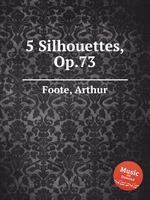 5 Silhouettes, Op.73