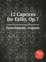 12 Caprices for Cello, Op.7