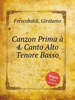 Canzon Prima  4. Canto Alto Tenore Basso