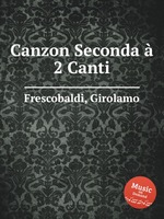 Canzon Seconda  2 Canti