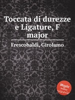 Toccata di durezze e Ligature, F major