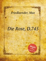 Die Rose, D.745