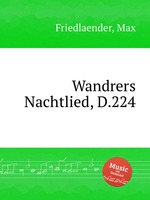 Wandrers Nachtlied, D.224
