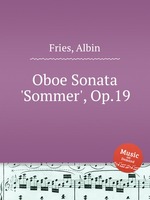 Oboe Sonata `Sommer`, Op.19
