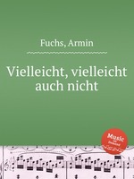 Vielleicht, vielleicht auch nicht