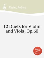 12 Duets for Violin and Viola, Op.60