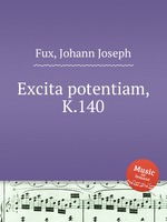 Excita potentiam, K.140