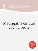 Madrigali a cinque voci, Libro 5