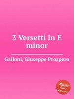 3 Versetti in E minor