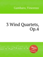 3 Wind Quartets, Op.4