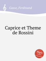 Caprice et Theme de Rossini