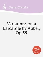 Variations on a Barcarole by Auber, Op.59