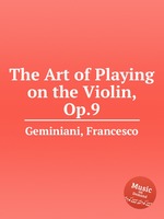 The Art of Playing on the Violin, Op.9