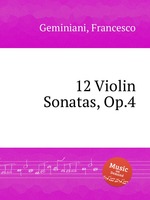 12 Violin Sonatas, Op.4