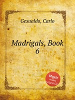 Madrigals, Book 6