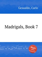 Madrigals, Book 7