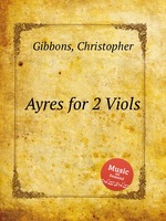 Ayres for 2 Viols