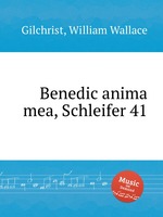 Benedic anima mea, Schleifer 41