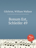 Bonum Est, Schleifer 49