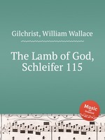 The Lamb of God, Schleifer 115