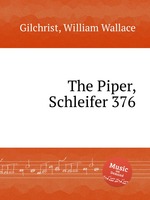 The Piper, Schleifer 376