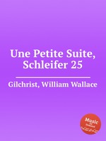 Une Petite Suite, Schleifer 25