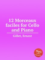 12 Morceaux faciles for Cello and Piano